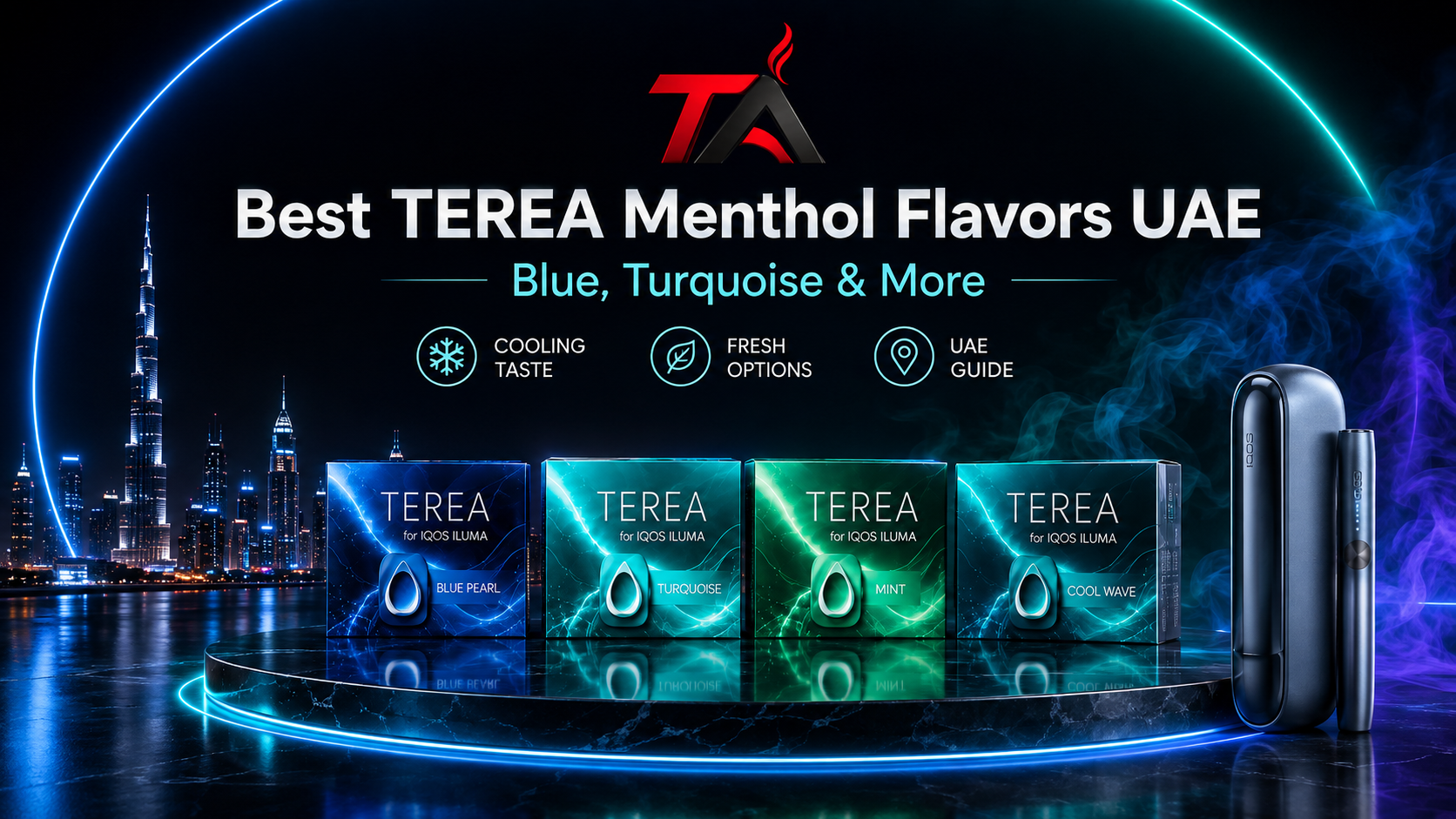 Best TEREA Menthol Flavors UAE: Blue, Turquoise & More