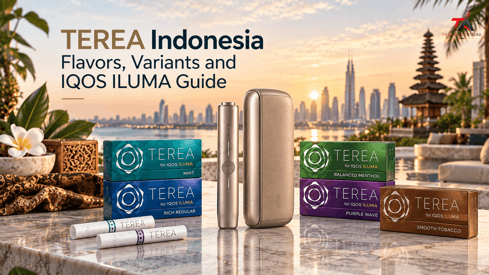 TEREA Indonesia flavor variants displayed with IQOS ILUMA device, including menthol, regular, and aromatic options with a premium Dubai skyline background.