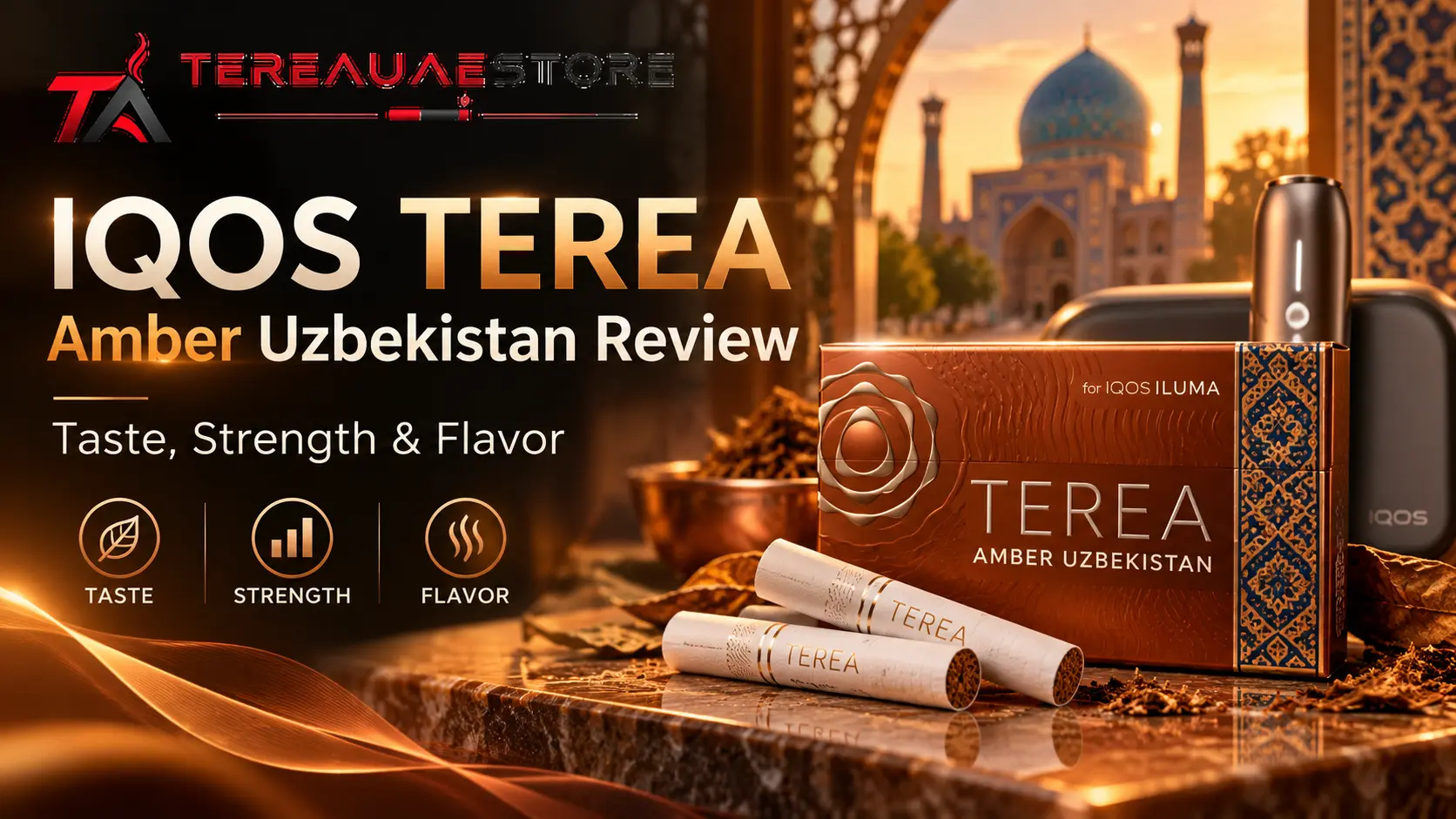 IQOS TEREA Amber Uzbekistan Taste, Strength and Flavor Review